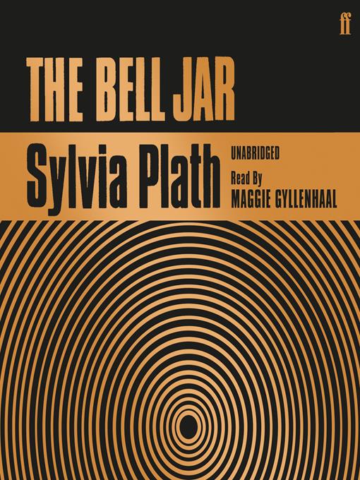 Title details for The Bell Jar by Sylvia Plath - Wait list